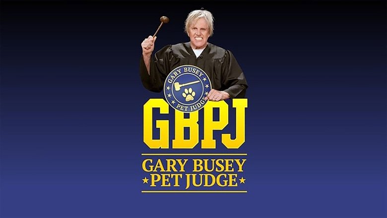 Gary Busey: Pet Judge backdrop