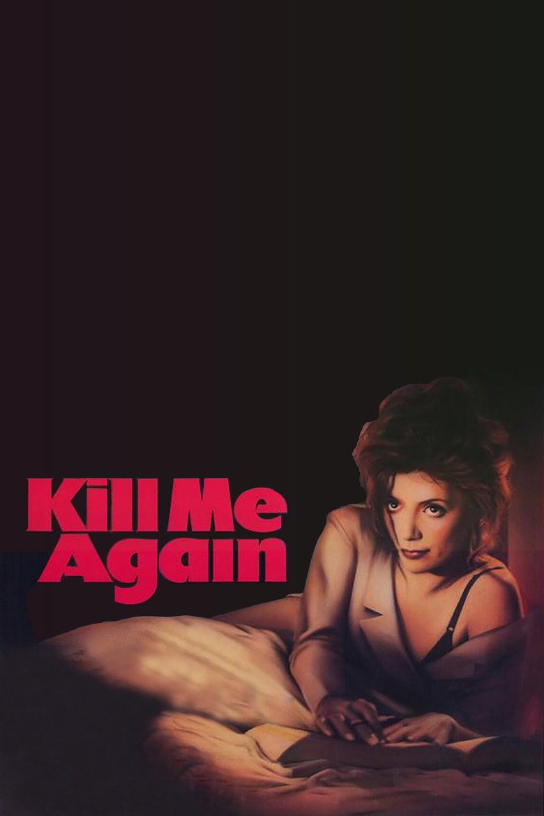 Filmplakat zu Kill Me Again - Fatale Begegnung
