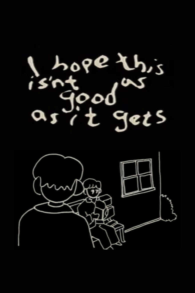 Imatge de I Hope This isn’t as Good as it Gets