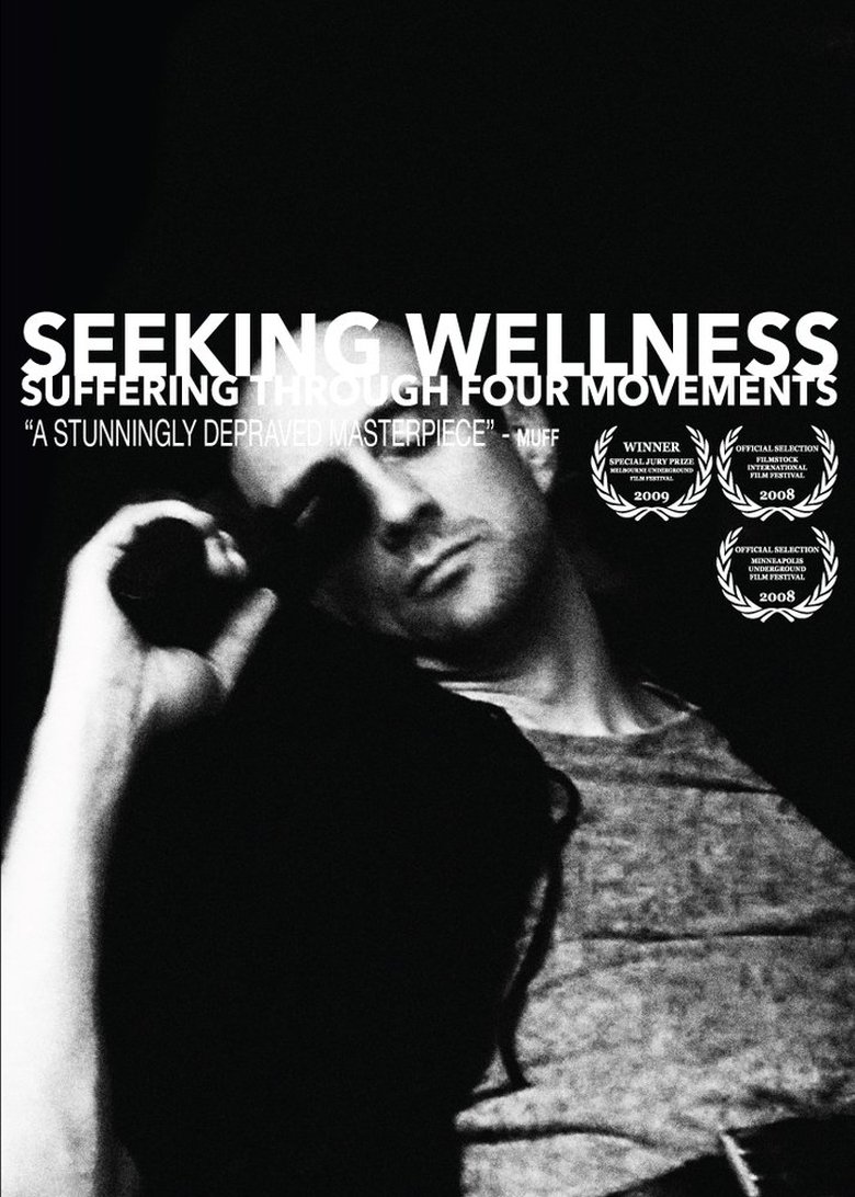 Seeking Wellness: Suffering Through Four Movements main poster