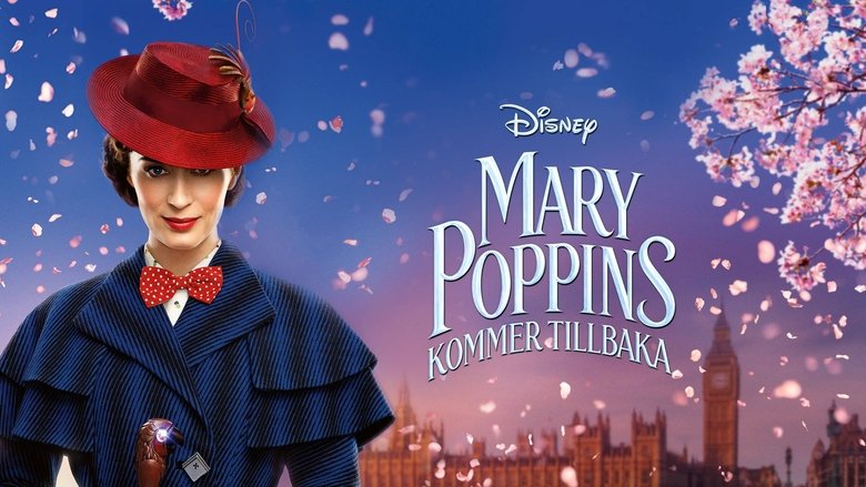 Mary Poppins Returns (2018)