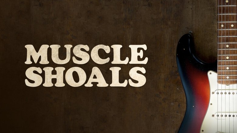 Muscle Shoals (2013)