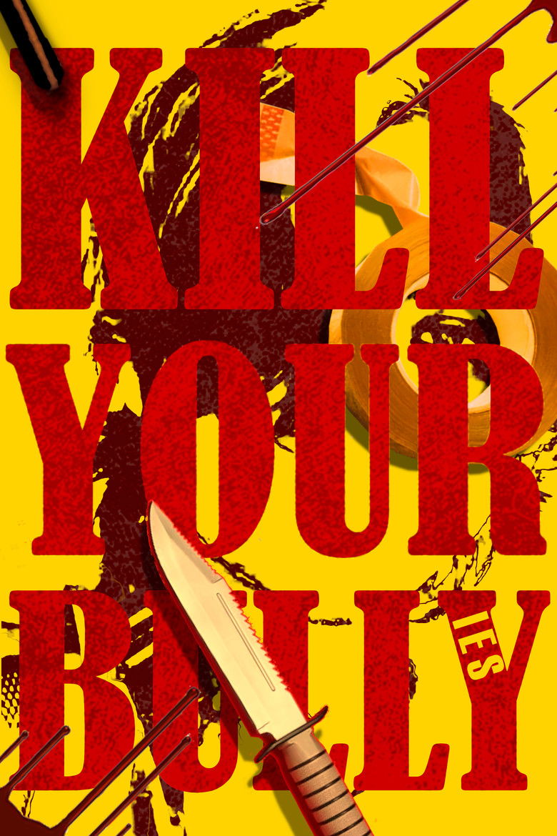 Imatge de Kill Your Bullies