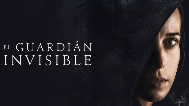 El guardián invisible (2017) HD 1080p Castellano