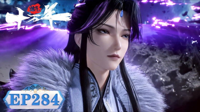 Still image for One Hundred Thousand Years of Qi Refining season 1 episode 284: Episode 284 Still image for One Hundred Thousand Years of Qi Refining season 1 episode 284: Episode 284