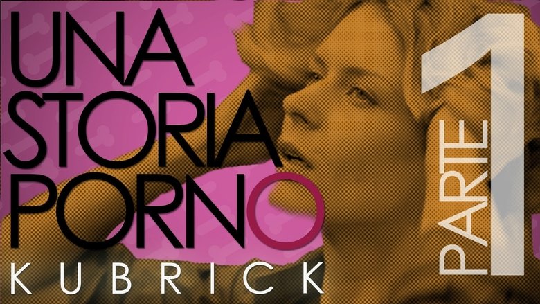 Still image for Kubrick - Una Storia Porno season 1 episode 1: Episode 1