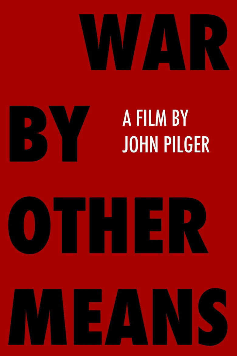 Affiche de WAR BY OTHER MEANS