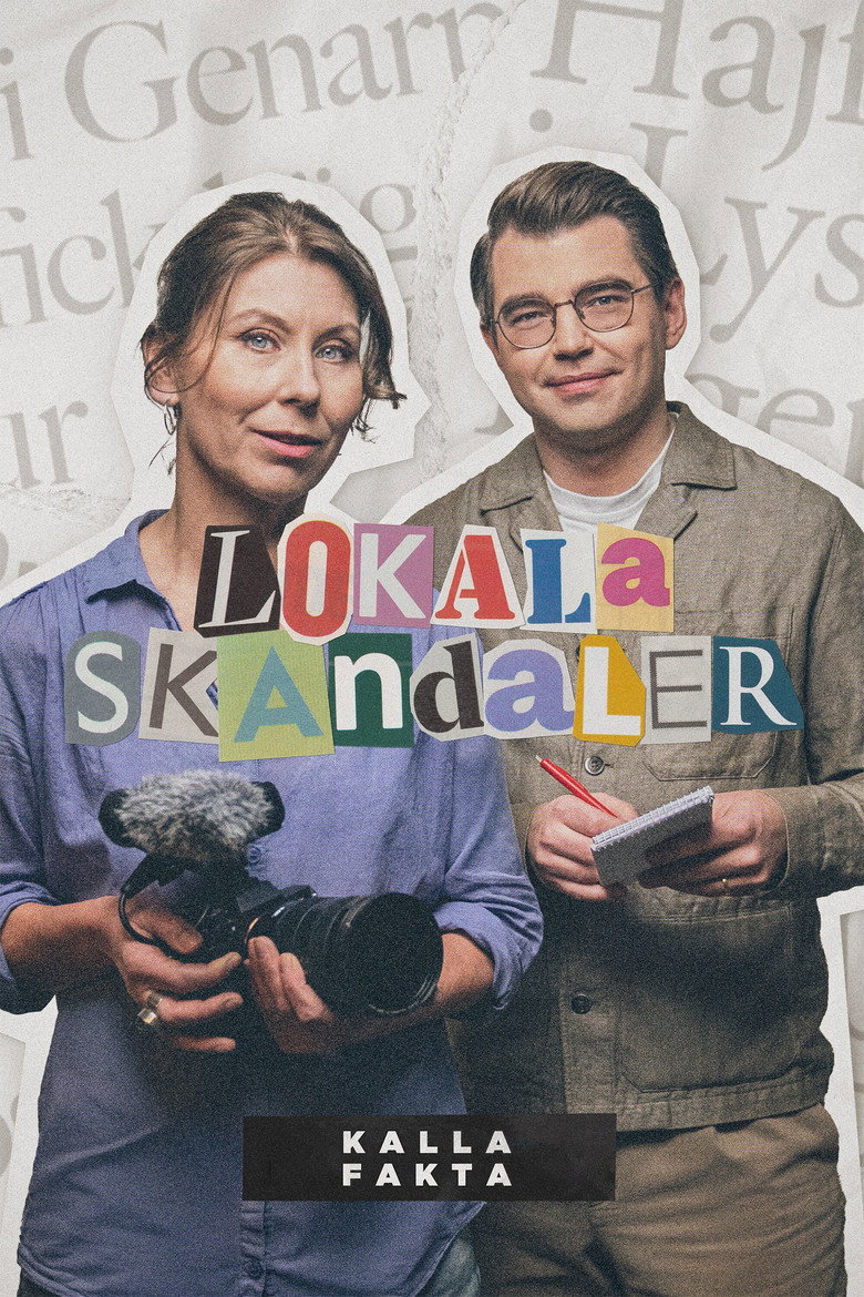 Official poster for Kalla Fakta: Lokala Skandaler