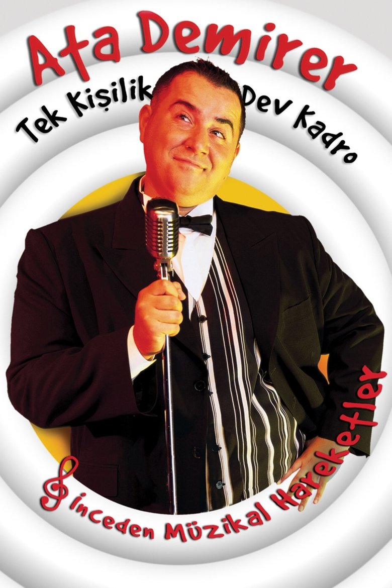 Ata Demirer: Tek Kişilik Dev Kadro main poster