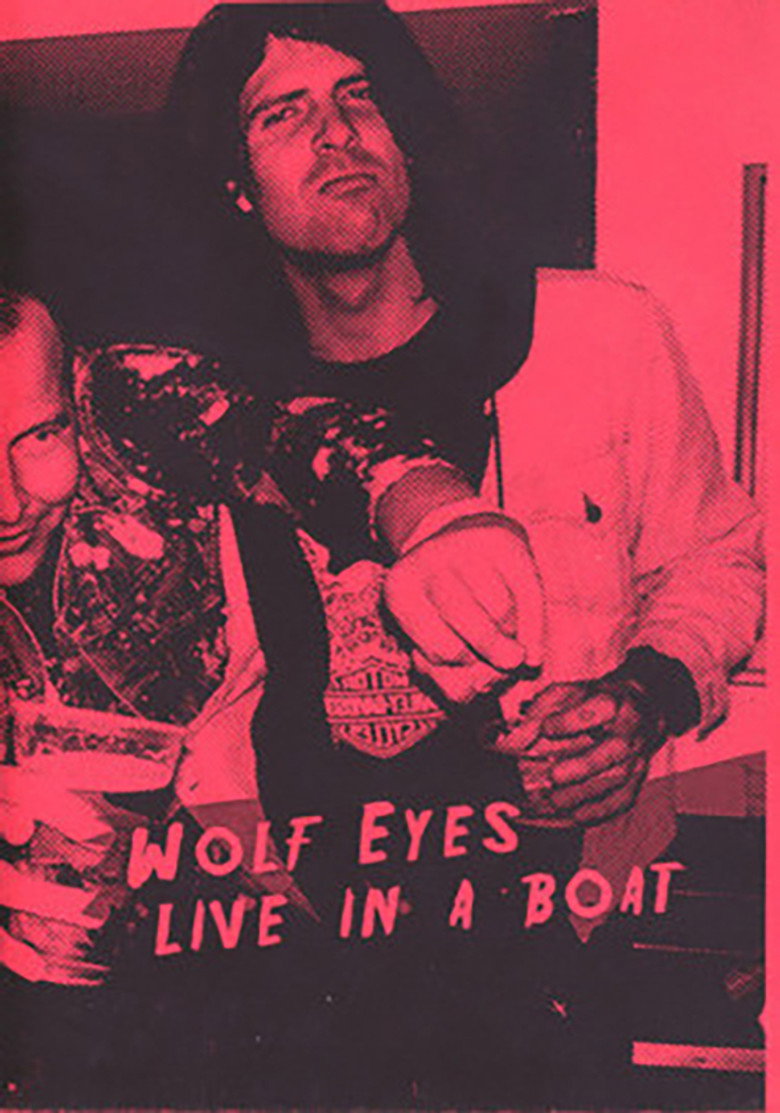 Wolf Eyes—Live In A Boat background