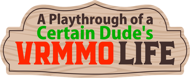 A Playthrough of a Certain Dude's VRMMO Life