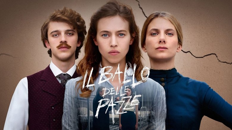 The Mad Women's Ball (2021)