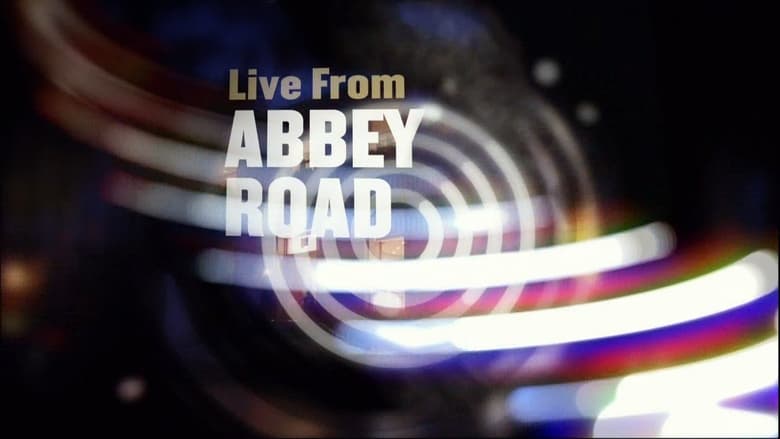Live From Abbey Road: Best of Season 1 movie poster