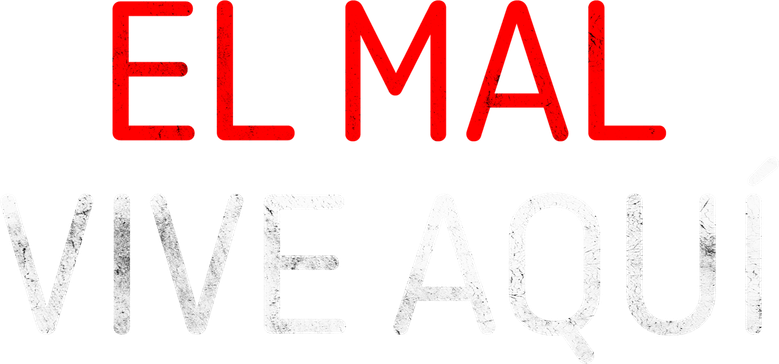 Imagen de El mal vive aquí