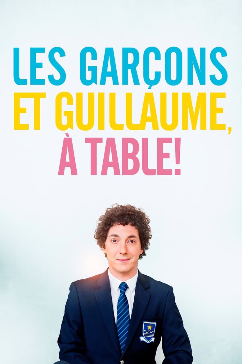 Les Garçons et Guillaume, à table ! (2013)