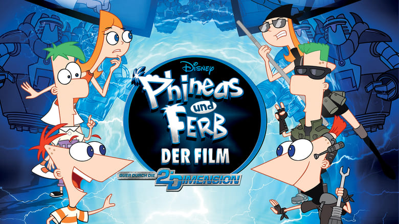 Phineas und Ferb - Quer durch die 2. Dimension (2011)