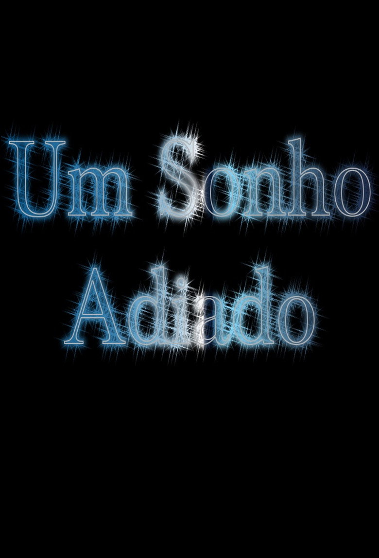 Um Sonho Adiado background
