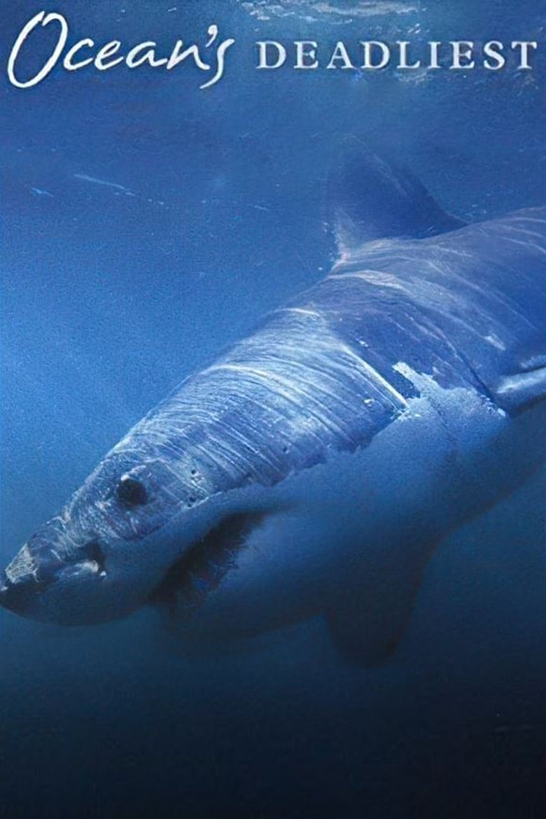 Ocean's Deadliest main poster