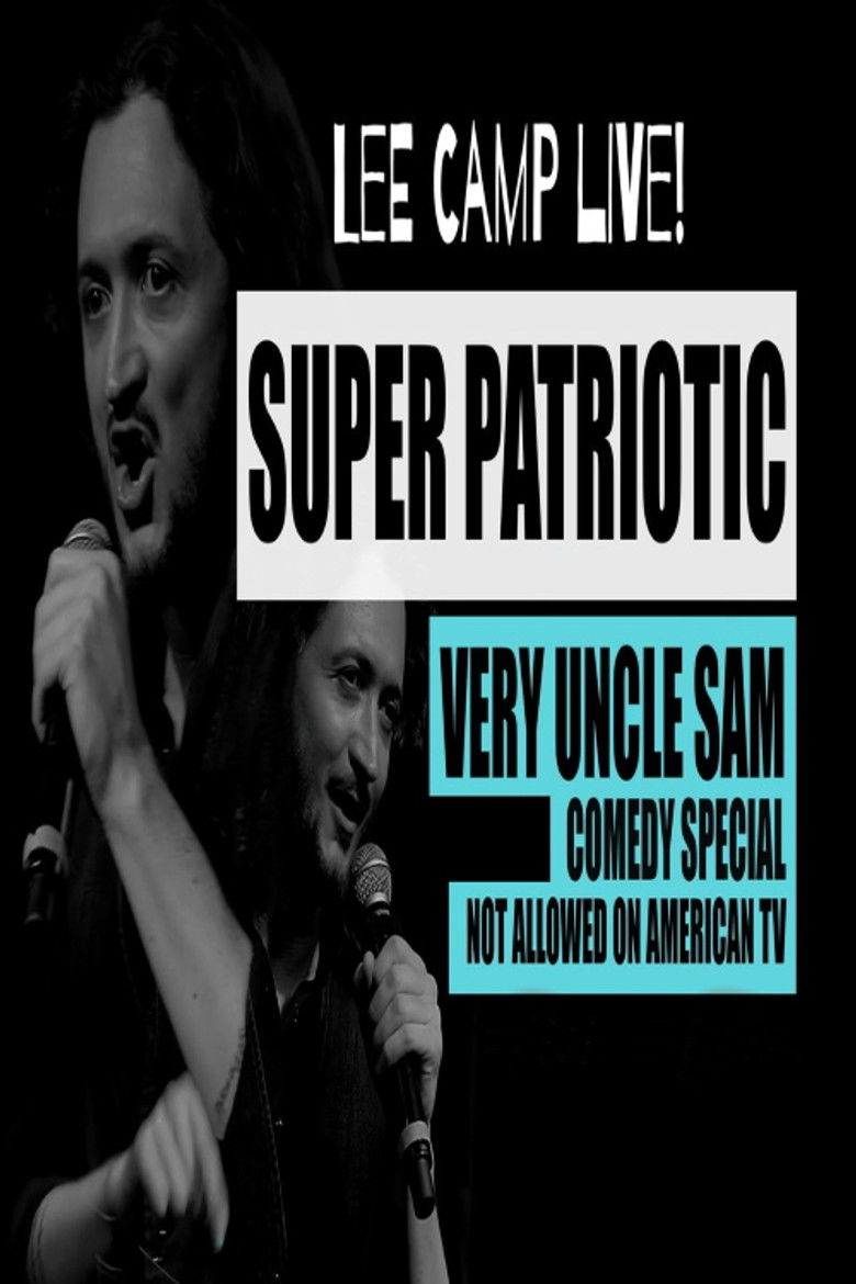 Imatge de Lee Camp Super Patriotic Very Uncle Sam Comedy Special Not Allowed On TV