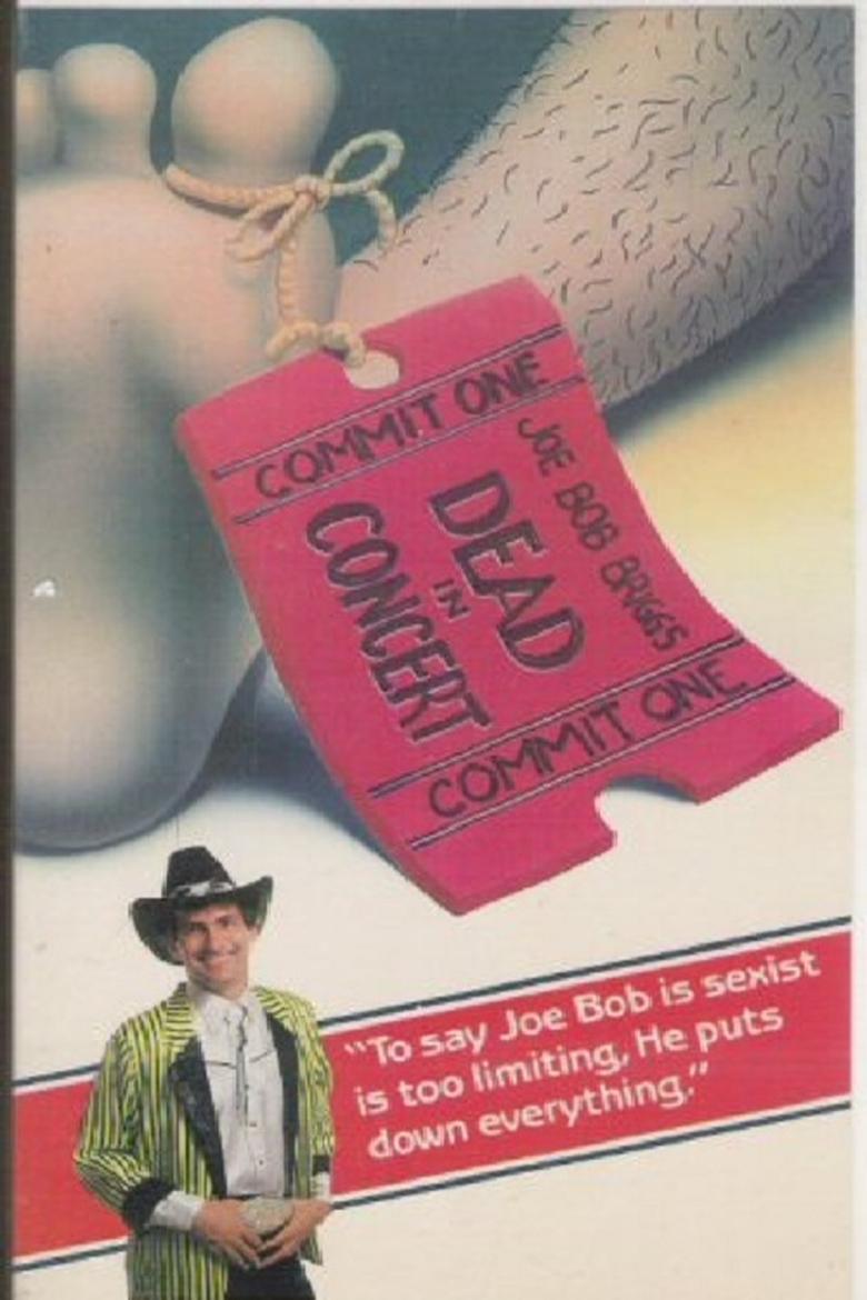 Joe Bob Briggs: Dead In Concert main poster