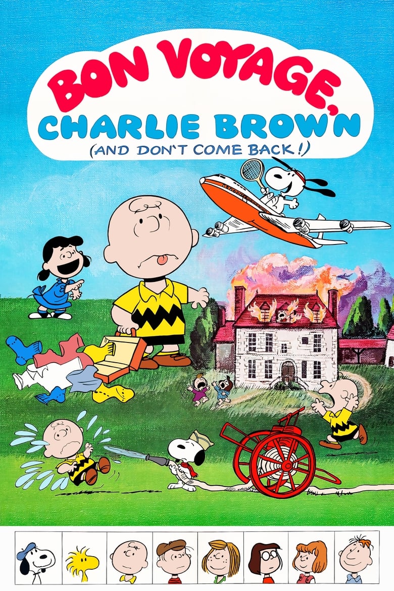 Bon Voyage, Charlie Brown (and Don't Come Back!)