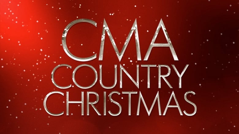 مشاهدة فيلم CMA Country Christmas 2017 مترجم أون لاين بجودة عالية