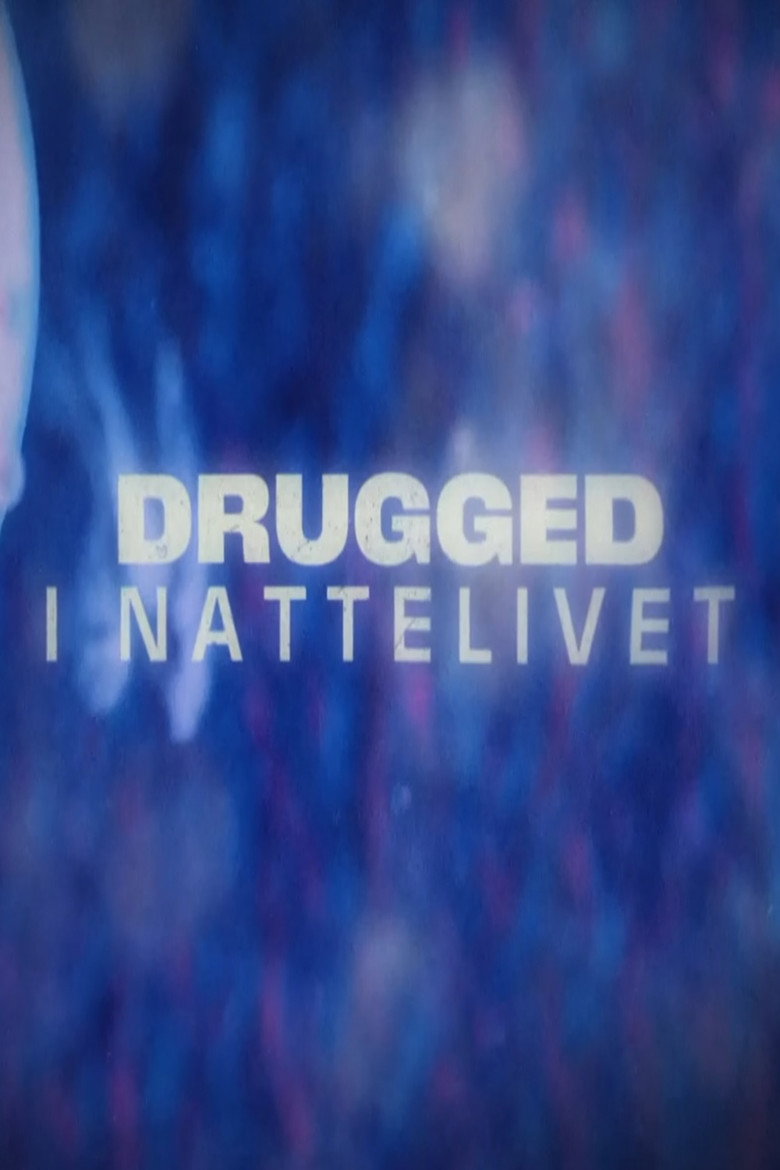 Drugged i nattelivet (2023) poster