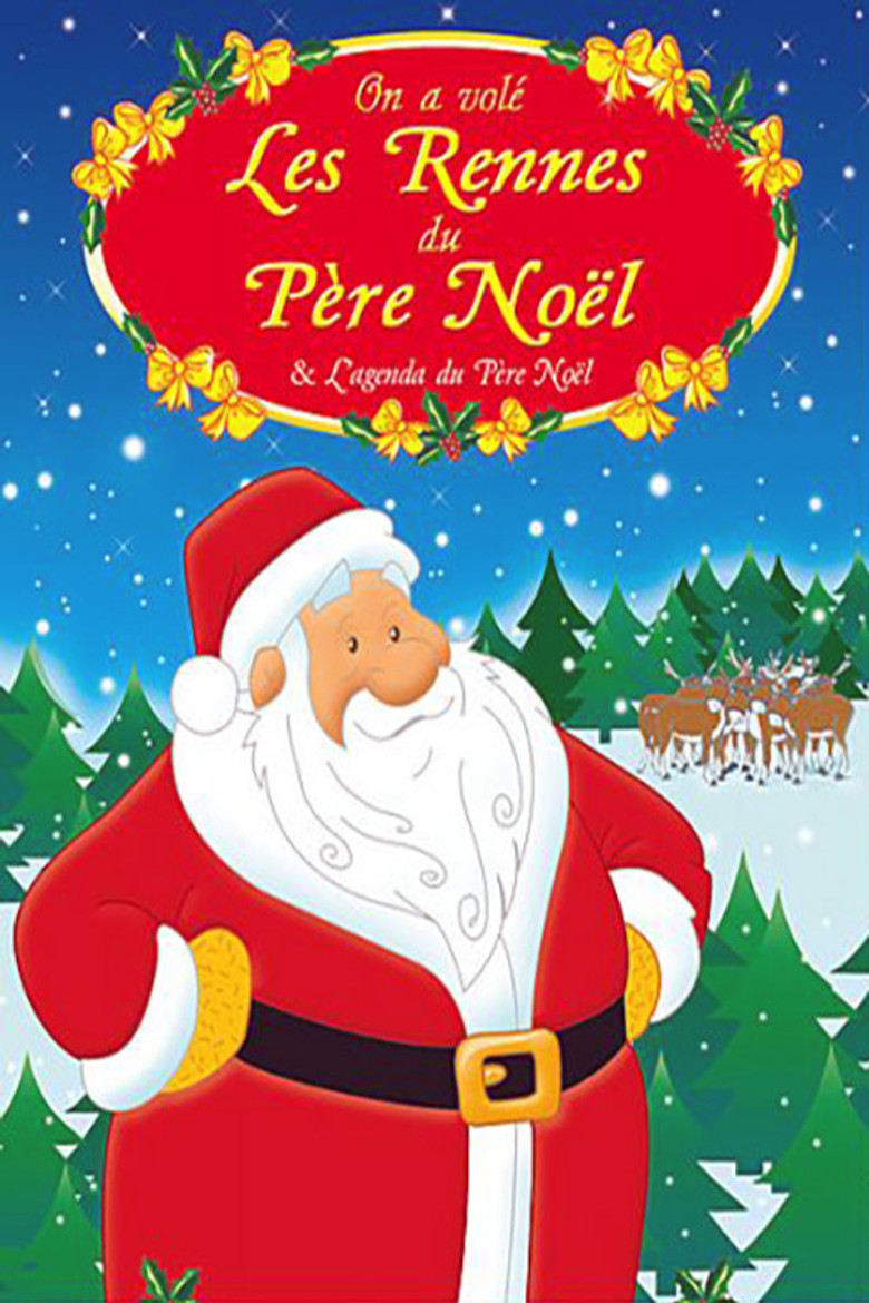 On a vol&eacute; les rennes du P&egrave;re No&euml;l (2000)