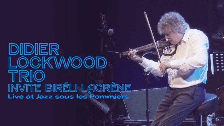 Didier Lockwood et Biréli Lagrène à Jazz sous les Pommiers movie poster