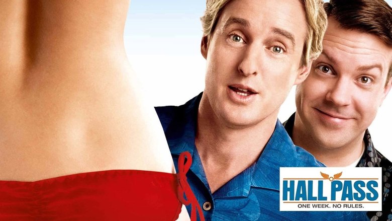 ดูหนัง Hall Pass (2011) ฮอลพาส หนึ่งสัปดาห์ ซ่าส์ได้ไม่กลัวเมีย