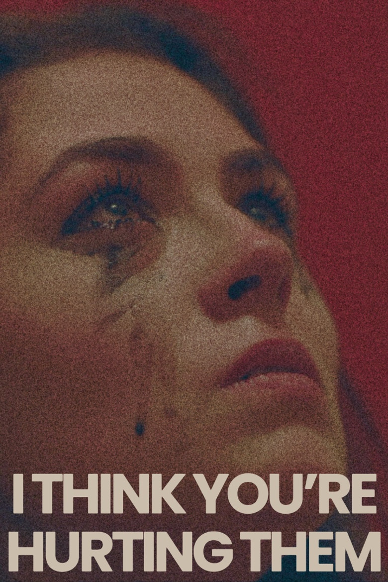 I Think You're Hurting Them