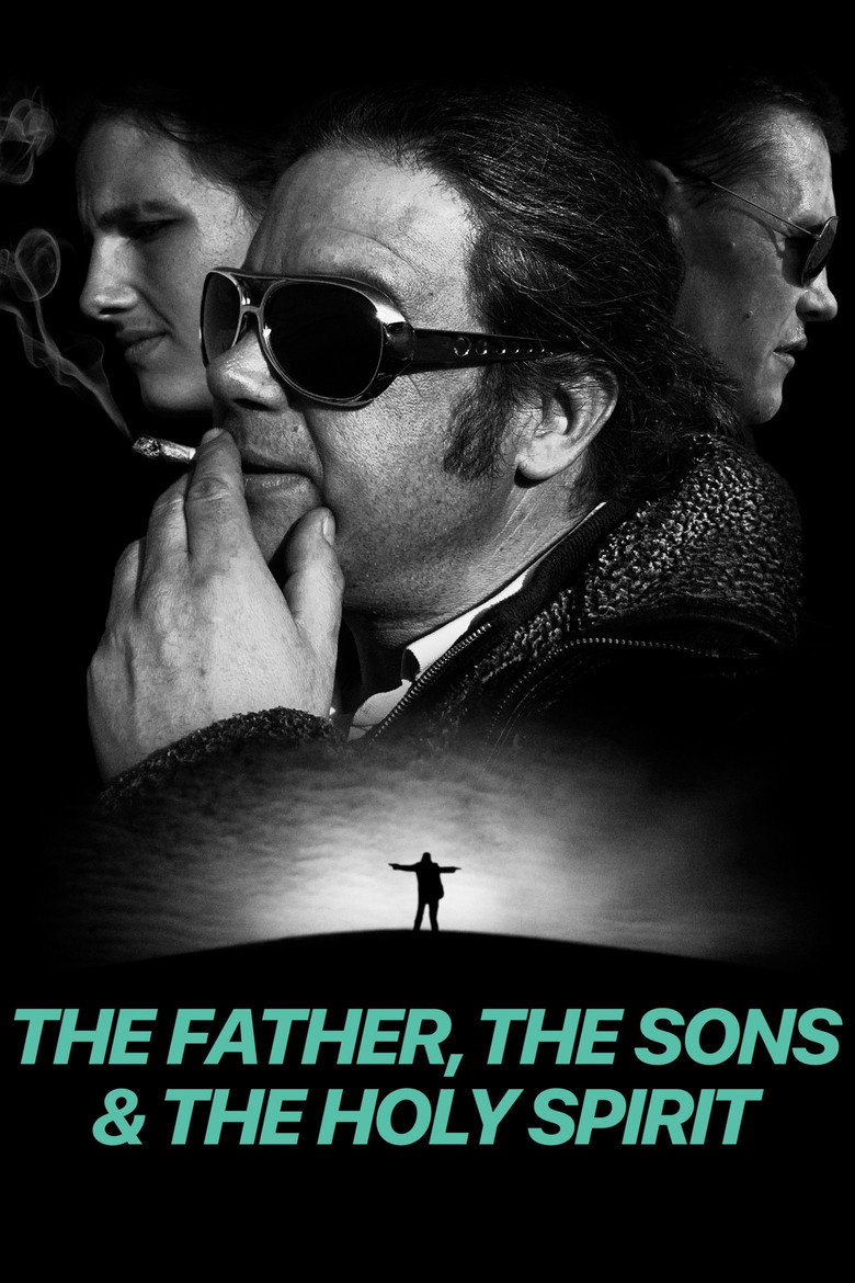 The Father, The Sons and The Holy Spirit poster