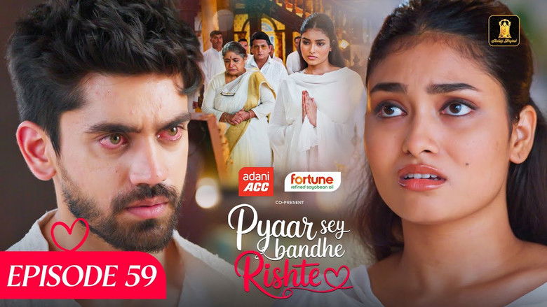 Still image for Pyaar Sey Bandhe Rishte season 1 episode 59: Episode 59