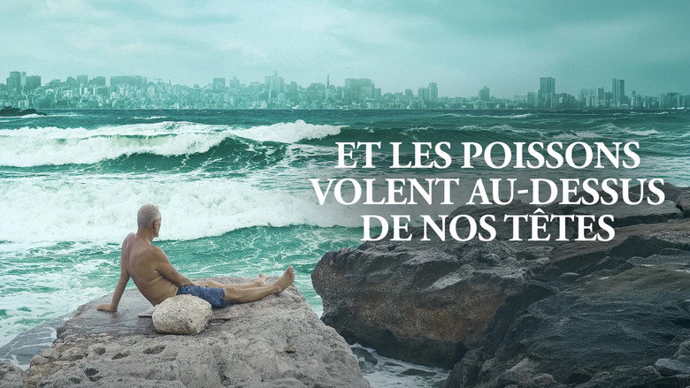 Et les poissons volent au-dessus de nos têtes 1