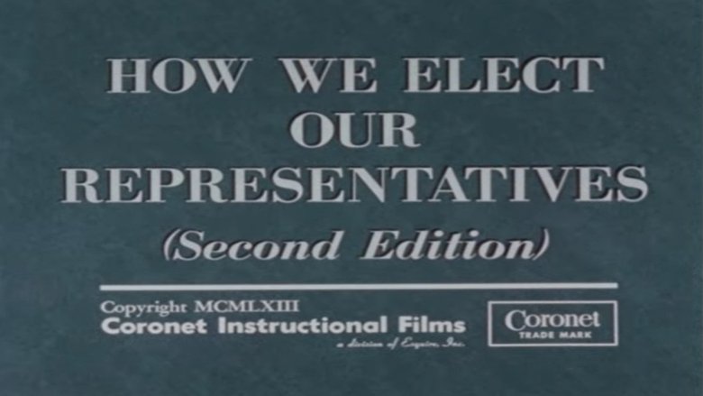 How We Elect Our Representatives (Second Edition) (1963)