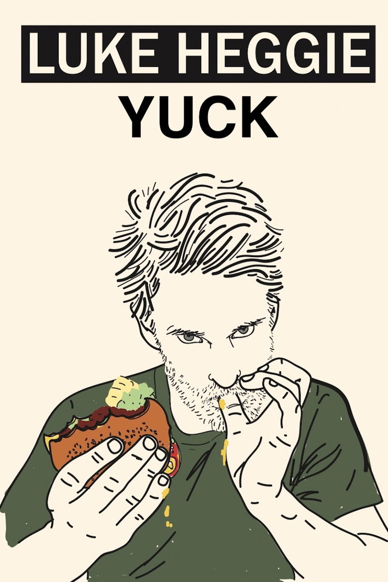 Luke Heggie: Yuck background