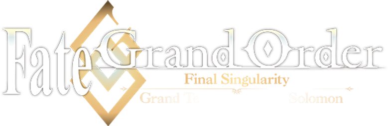 Fate/Grand Order Final Singularity – Grand Temple of Time: Solomon