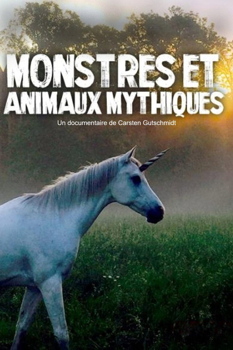 Affiche de MONSTRES ET ANIMAUX MYTHIQUES