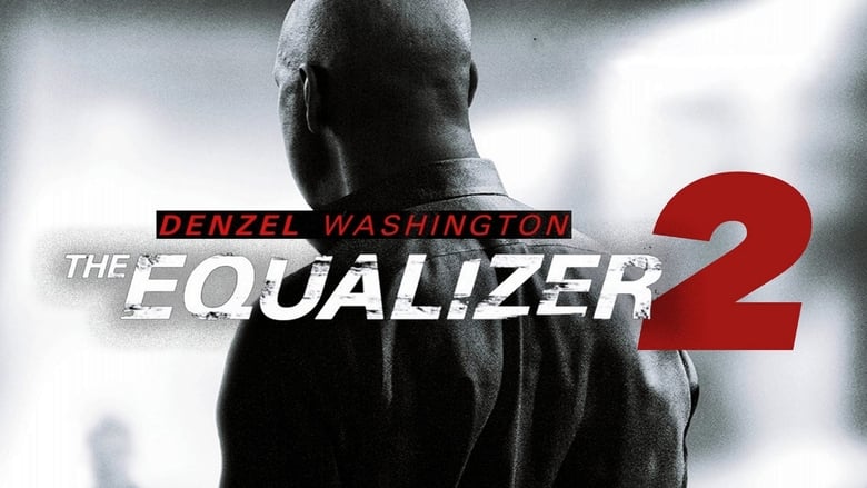 The Equalizer 2 (2018)