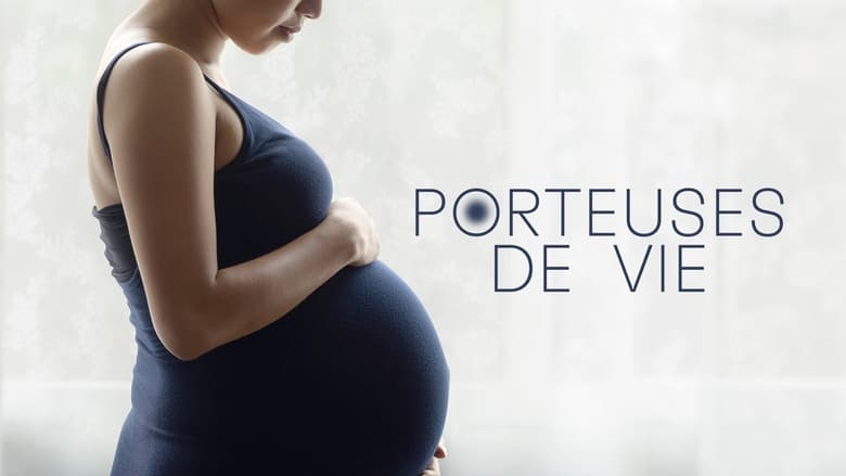 Porteuses de vie