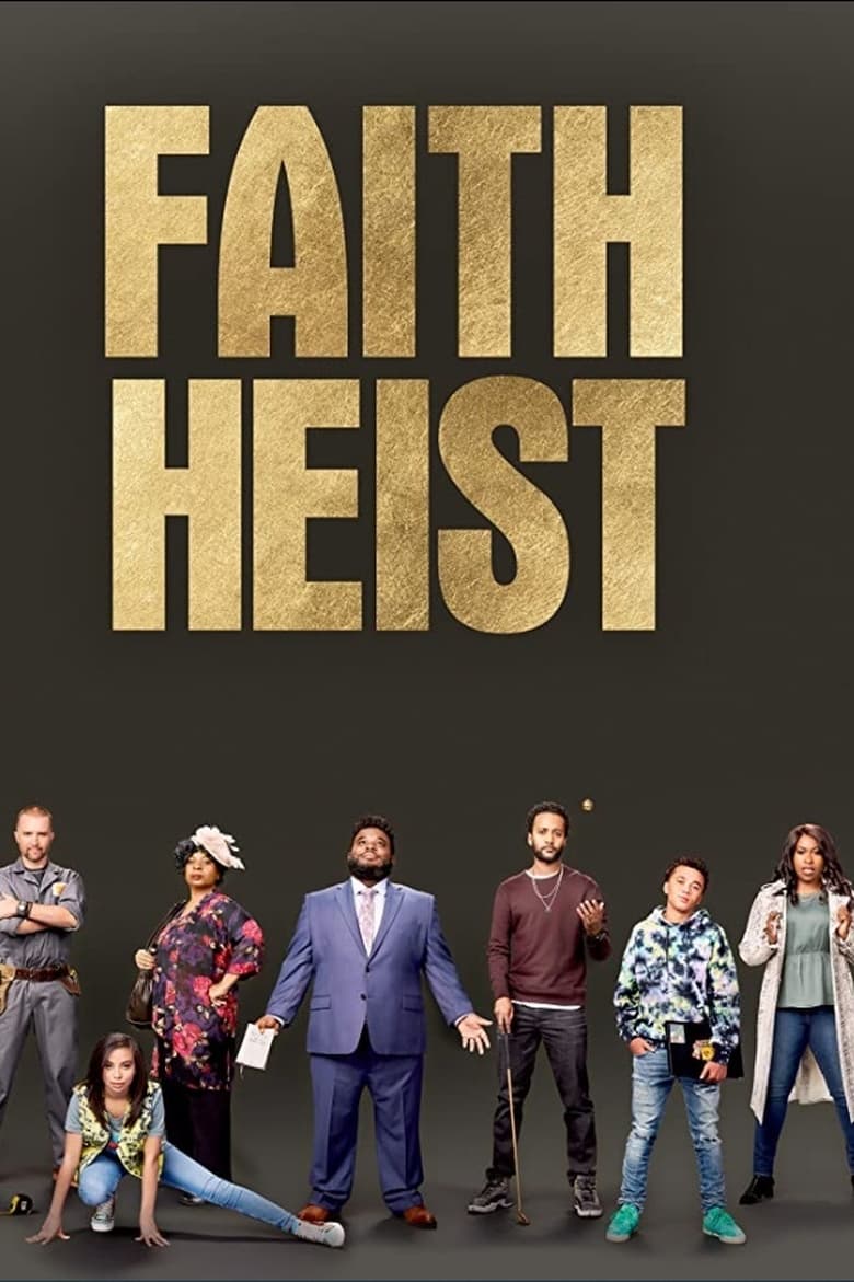 Faith Heist (2021)