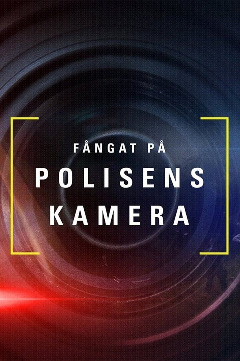 Fanget på politiets kamera Sverige