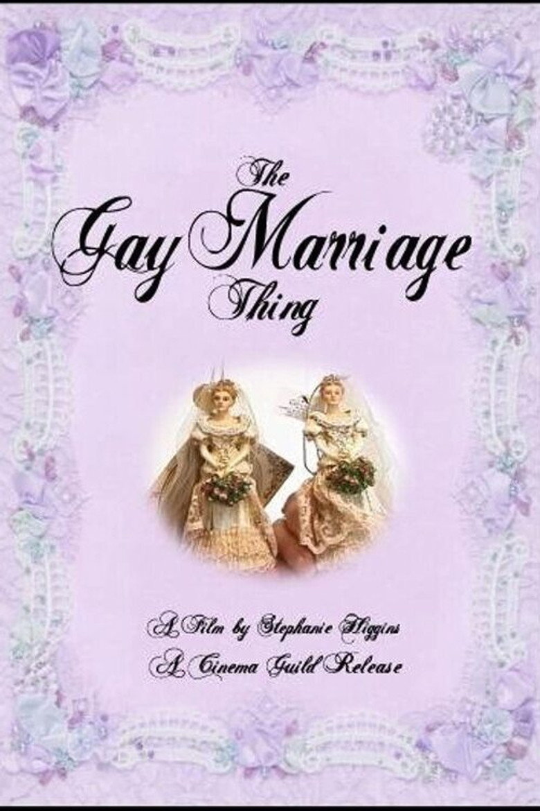 The Gay Marriage Thing
