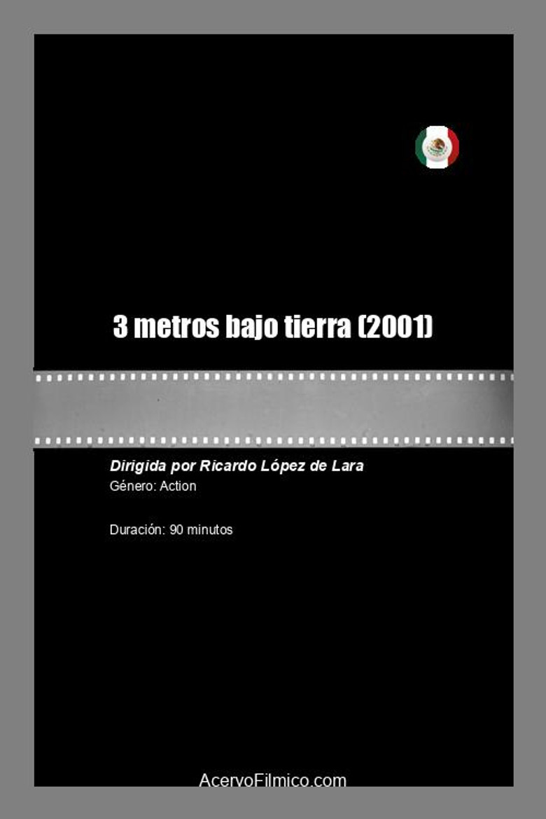 3 metros bajo tierra