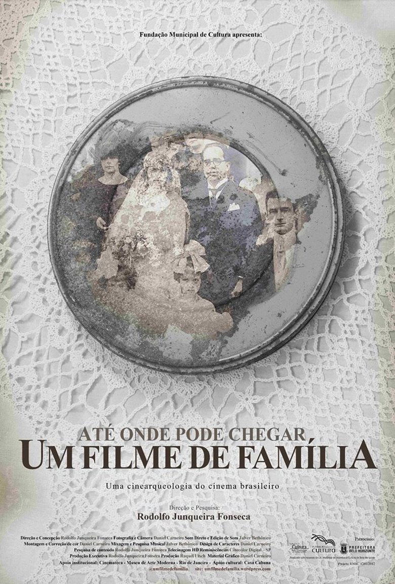 Até Onde Pode Chegar um Filme de Família main poster