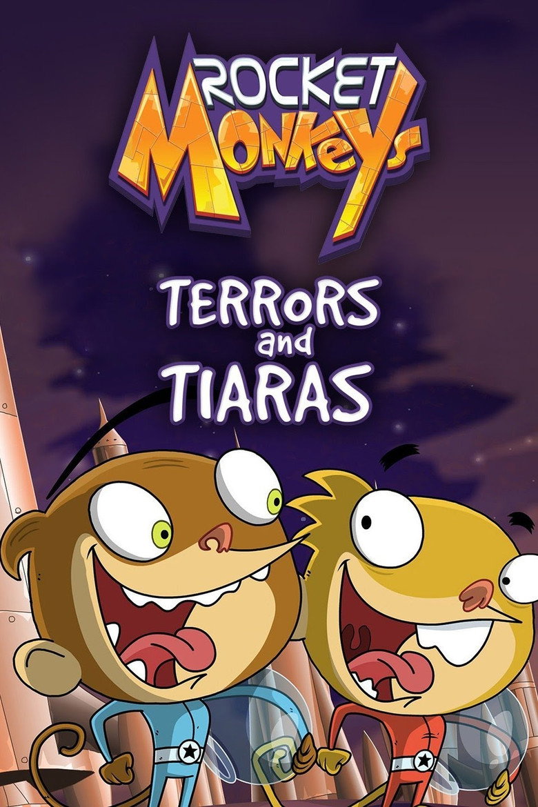 Rocket Monkeys: Terrors and Tiaras