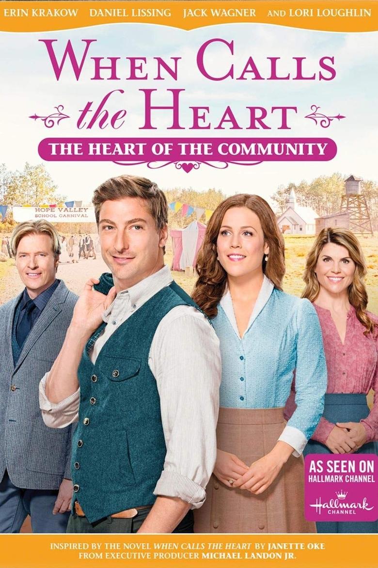 When Calls The Heart: The Heart Of The Community (2017)