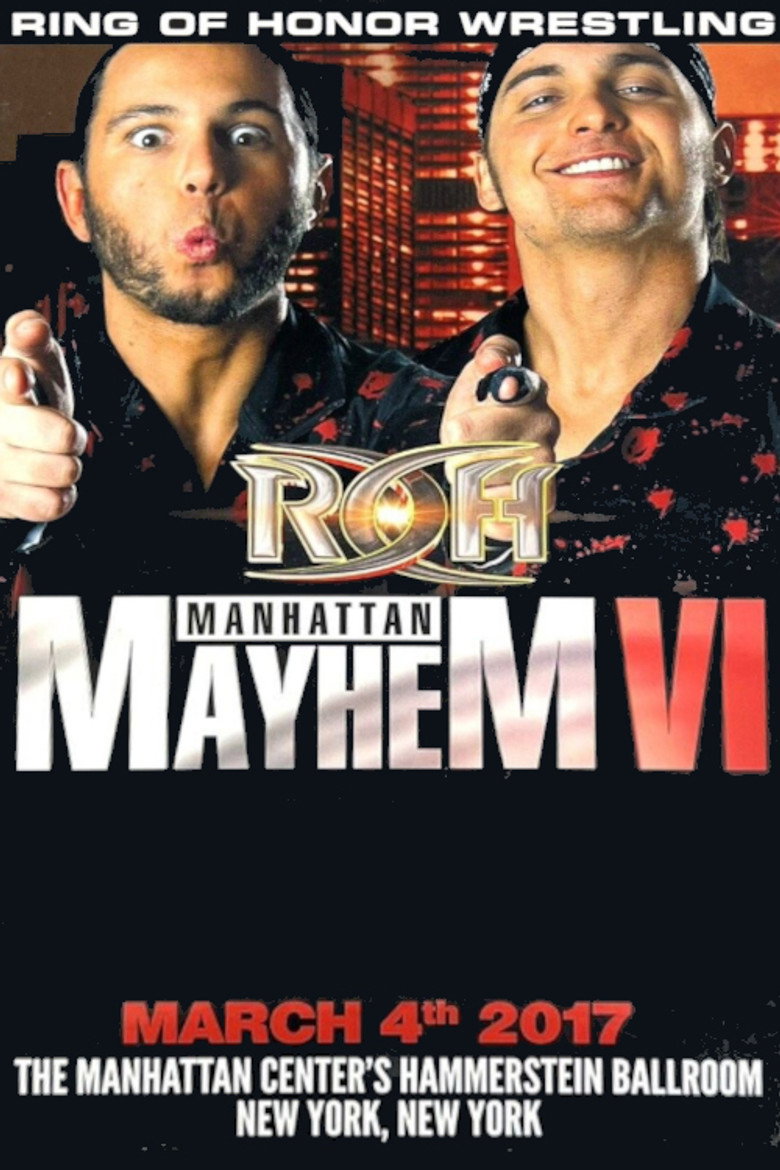 ROH: Manhattan Mayhem VI background