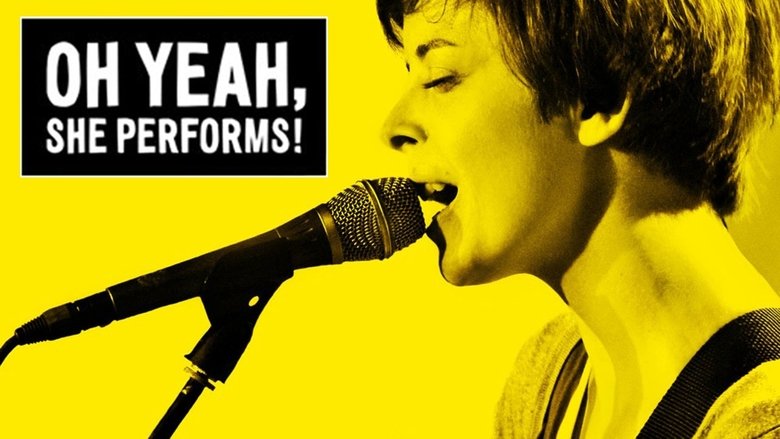 Oh Yeah, She Performs! movie poster