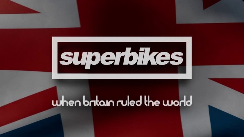 Superbikes: When Britain Ruled The World movie poster